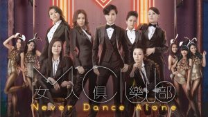 Nữ Nhân Câu Lạc Bộ – Never Dance Alone