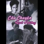 Câu Chuyện Quê Hương